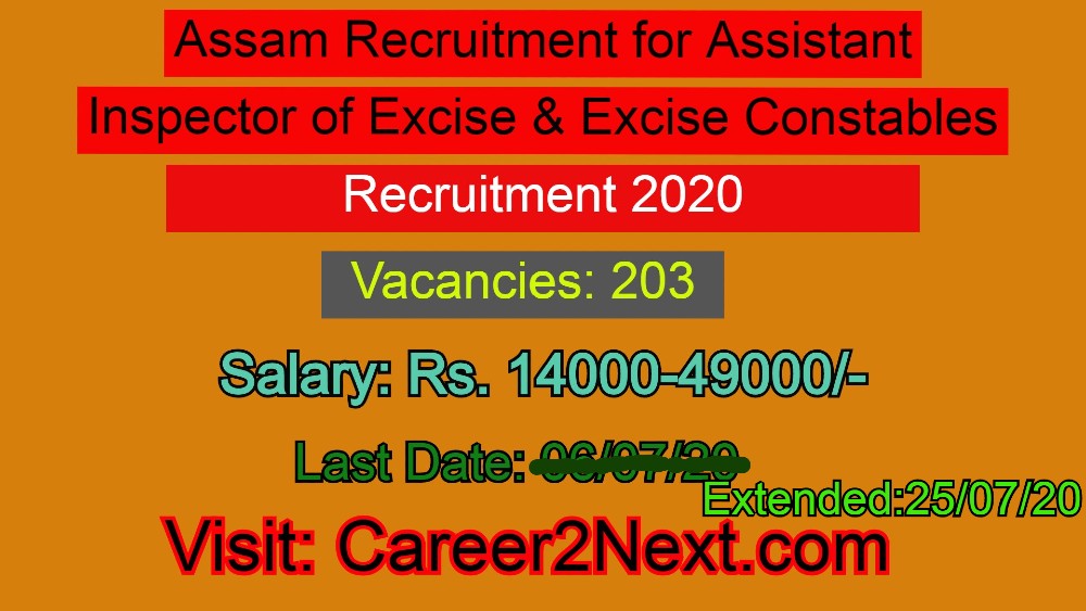 Assam 稚嫩的小身子在呻吟 2020 for Assistant Inspector of Excise & Excise Constables (Total post- 203 ) Last Date-25/07/20