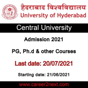 Hyderabad University Admission 2021 | PG, Ph.d & other Courses