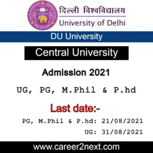 Delhi University Admission 2021 |UG, PG, M.Phil & P.hd