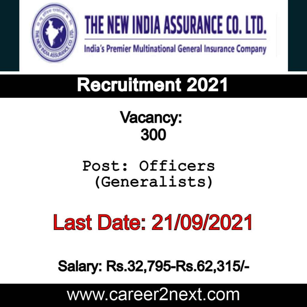 New India Assurance 高端+旗袍 2021 Officers Posts