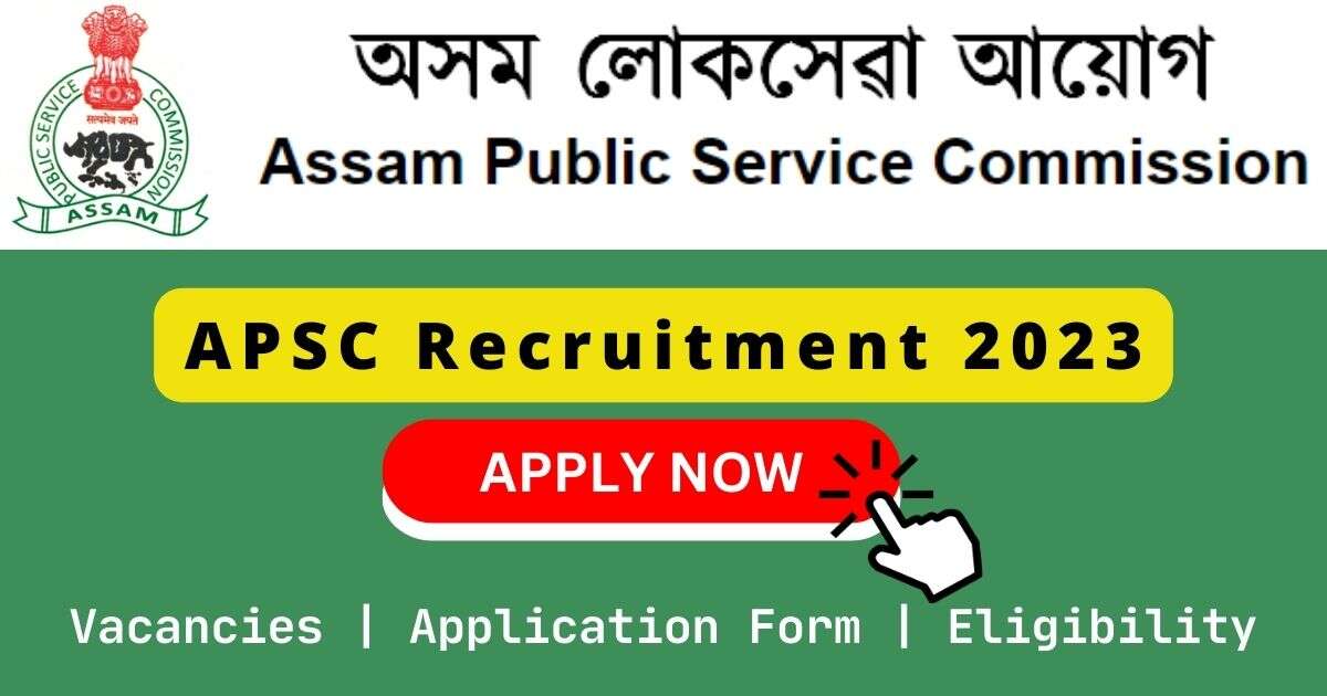 APSC 阴道图片 2024 | 12 IS/DEEO/Deputy Director Posts