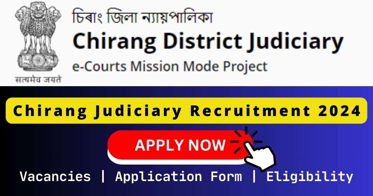 Chirang Judiciary 听书吧有声小说网 2024 | 02 Office Assistant & Peon Posts